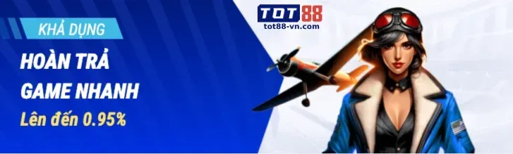 Hoàn Trả Cao Hơn